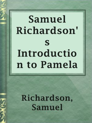 Samuel Richardson's Introduction to Pamela - ebook
